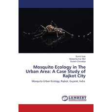 (英文圖書)Mosquito Ecology in The Urban Area: A Case Study of Rajkot City 平裝版, LAP Lambert Academic Publis..., 英文