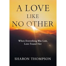 (영문도서)A Love Like No Other Paperback, Booklogix, English, 9781665311243