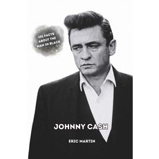 조니 캐시: 검은 옷을 입은 남자에 관한 101가지 사실