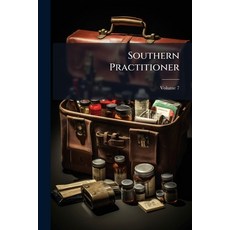 (영문도서)Southern Practitioner; Volume 7 Paperback, Nabu Press, English, 9781145299405