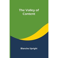 (영문도서) The Valley of Content Paperback, Alpha Edition, English, 9789362098771