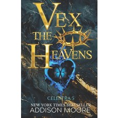 (영문도서)Vex the Heavens Paperback, Independently Published, English, 9798241766281