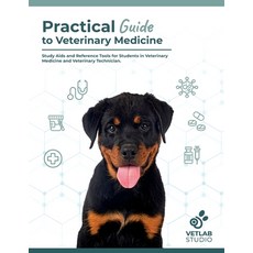 (영문도서)Practical Guide to Veterinary Medecine: Study Aids and Reference Tools for Stude... Paperback, Independently Published, English, 9798265380722