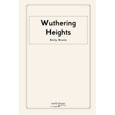 Wuthering Heights by Emily Bronte Paperback, Independently Published, English, 9798588870535