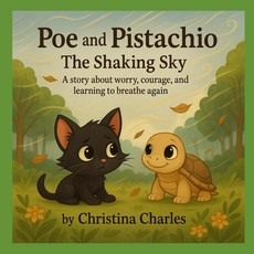 Poe and Pistachio: The Shaking Sky (Poe and Pistachio series) [paperback]