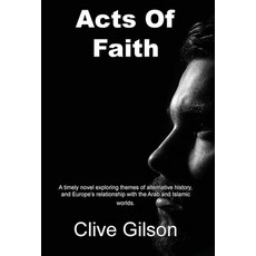 (英文圖書)Acts Of Faith 精裝版, Clive Gilson, 英文