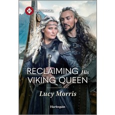 (영문도서)Reclaiming His Viking Queen Mass Market Paperbound, Harlequin Special Releases, English, 9781335831675