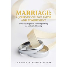 (英文圖書)Marriage: A Journey of Love Faith and Commitment: Expanded Insights on Nurturi... 平裝版, Xlibris Us, 英文