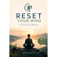 (英文圖書)Reset Your Mind for Emotional Wellness 平裝版, Independently Published, 英文, 平裝本