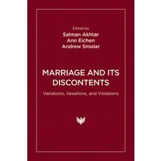(영문도서)Marriage and Its Discontents: Variations Vexations and Violations Paperback, English, 9781800133181, Karnac Books