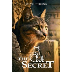 (영문도서) The Cat Secret Paperback, Sylvie Sterling, English, 9798990929609