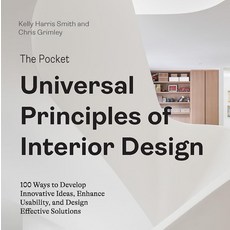 THE 더 POCKET 포켓 Universal Principles OF 오브 Interior DESIGN 디자인: 100 Ways to Develop Innovative Ide, THE 더 POCKET 포켓 Universal Prin
