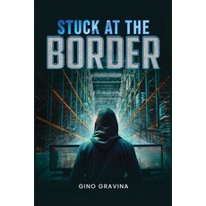 (英文圖書)Stuck At The Border 平裝版, Independently Published, English