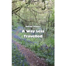 (영문도서) A Way Less Travelled Paperback, Debbie Lee, English, 9781760418847