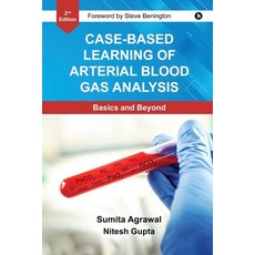 (영문도서)Case-Based Learning Of Arterial Blood Gas Analysis: Basics and Beyond Paperback, Notion Press, English, 9798895886083