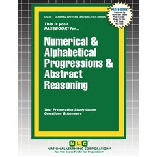 (영문도서)Numerical & Alphabetical Progressions & Abstract Reasoning Paperback, National Learning Corp, English, 9781799367307