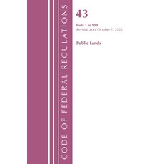 (英文圖書)Code of Federal Regulations Title 43 Public Lands 1-999 Revised as of October... 平裝版, Bernan Press, 英文