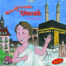 (영문도서) We're Off to Make 'Umrah Hardcover, Islamic Foundation, English, 9780860374589