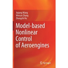 (영문도서) Model-Based Nonlinear Control of Aeroengines Hardcover, Springer, English, 9789811644528