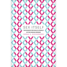 (영문도서) Sex Itself: The Search for Male and Female in the Human Genome Paperback, University of Chicago Press