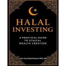 (영문도서)Halal Wealth: A Muslim's Guide to Shariah-Compliant Investing: Introduction to S... Paperback, Independently Published, English, 9798273866089