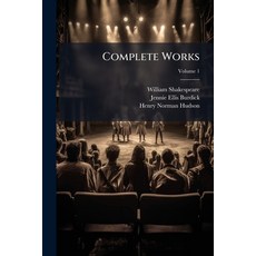 (영문도서)Complete Works; Volume 1 Paperback, Nabu Press, English, 9781247393025