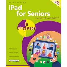 (영문도서)iPad for Seniors in Easy Steps: Covers All Models with Ipados 26 Paperback, In Easy Steps, English, 9781787910478