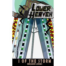I of the Storm: Lower Heaven Episode 1 Paperback, Independently Published, English, 9798576179862