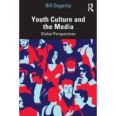 Youth Culture and the Media: Global Perspectives Paperback, Routledge, English, 9780415621663