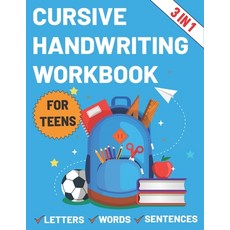 Cursive Handwriting Workbook for Teens: Cursive workbook for teens tweens & young Paperback, Independently Published, English, 9798739779274