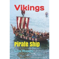 (영문도서) Vikings: Pirate Ship Paperback, Independently Published, English, 9781090286215