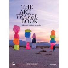 (영문도서)The Art Travel Book: 40 Iconic Outdoor Artworks Hardcover, English, 9789059960503, Lannoo Publishers