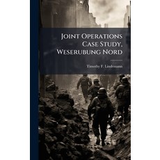 (英文圖書)Joint Operations Case Study Weserubung Nord 精裝版, Hutson Street Press, 英文