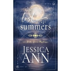 (영문도서)The Lost Summers Paperback, Someday Lady Publishing LLC, English, 9798999287946