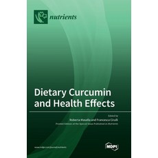 (영문도서)Dietary Curcumin and Health Effects Hardcover, Mdpi AG, English, 9783036560878