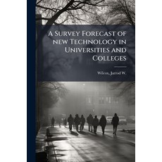 (英文圖書)A Survey Forecast of new Technology in Universities and Colleges 平裝版, Nabu Press, 英文