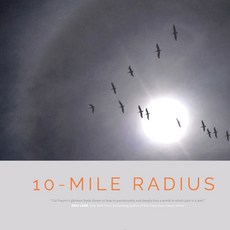 (영문도서) 10-Mile Radius: Reframing Life on the Path Through Cancer Hardcover, Rare Bird Books, English, 9781945572043