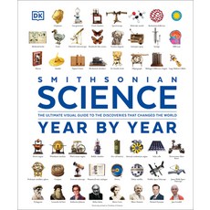 (영문도서) Science Year by Year: The Ultimate Visual Guide to the Discoveries That Changed... Hardcover, DK Publishing (Dorling Kind..., English, 9780593966747