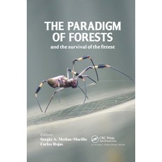 (영문도서)The Paradigm of Forests and the Survival of the Fittest Paperback, CRC Press, English, 9780367783204