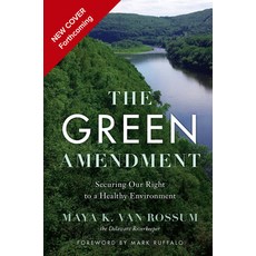 (영문도서) The Green Amendment: Securing Our Right to a Healthy Environment Paperback, Disruption Books, English, 9781633310643