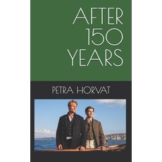 (영문도서)After 150 Years Paperback, Independently Published, English, 9798266246720