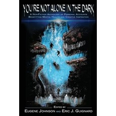 (영문도서) You're Not Alone in the Dark Paperback, Cemetery Dance Publications, English, 9781587679988