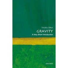 (영문도서) Gravity: A Very Short Introduction Paperback, Oxford University Press, USA, English, 9780198729143