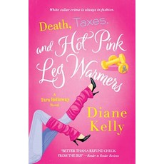 (영문도서) Death Taxes and Hot Pink Leg Warmers Paperback, Griffin, English, 9781250360267