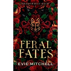 (영문도서)Feral Fates Paperback, Thunder Thighs Publishing, English, 9781922561725