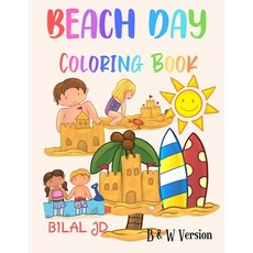 Beach Day Coloring Book: Coloring Books For Preschoolers Paperback, Independently Published, English, 9781659382471