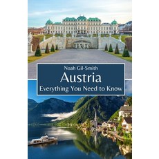 (영문도서) Austria: Everything You Need to Know Paperback, Independently Published, English, 9798322118152