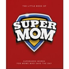 (영문도서)The Little Book of Supermum Hardcover, Oh, English, 9781035439881
