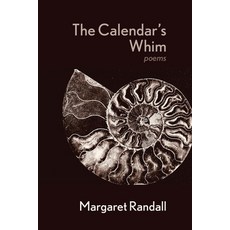 (영문도서)The Calendar's Whim: Poems Paperback, Casa Urraca Press, English, 9781956375480