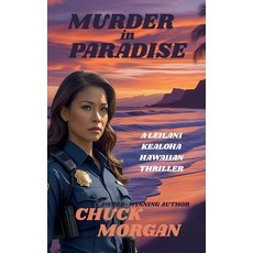 (英文圖書)Murder in Paradise 平裝版, Chuck Morgan, English